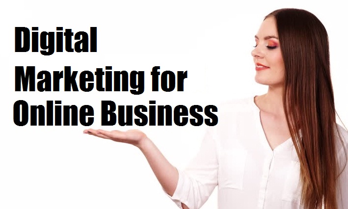 Digital Marketing for Online Business